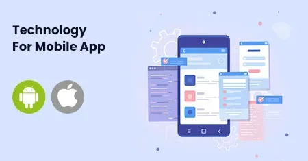 Best Technology for Mobile Application Development